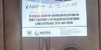 HeFRA shuts down 18 health facilities in Ashanti Region for operating below standards