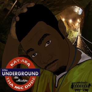 Kay-Aras Underground Mixtape - Ghanas New Music Movement