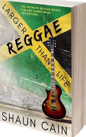 Reggae Larger Than Life, First Ever Reggae And Dancehall Fun And Games Book Released