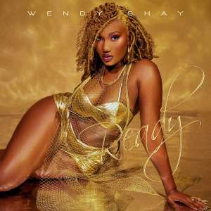 Wendy Shay Ready Album cover