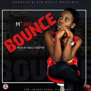 M'Jay - Bounce Prod. By Nolly Griffin
