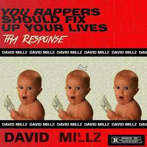 David Millz – You Rappers Should Fix Up Your Lives M.I Abaga Response