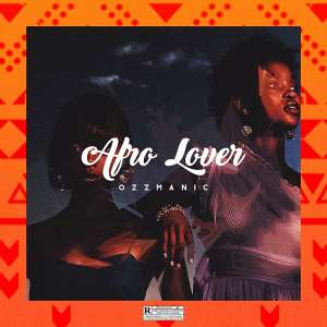 Ozzmanic - Afro Lover Prod by Duktor Sett