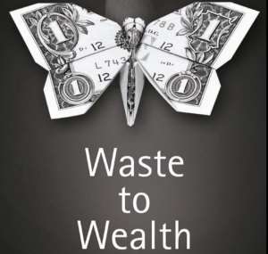 Waste-To-Wealth