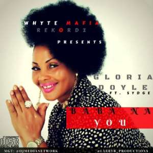 Gloria Doyle Releases Video For Single 'Baba Na You' Ft. Sydge