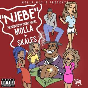New Music: Molla Ft. Skales - Njebe (Prod. David Angel)