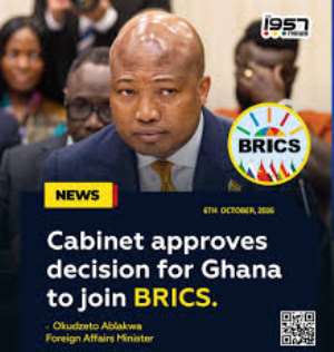 Cabinet approves decision for Ghana to join BRICS