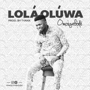Omoiyabode Releases New Single Lola Oluwa