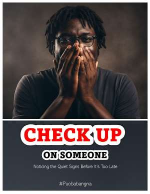Check Up on Others: Noticing the Quiet Signs Before It’s Too Late
