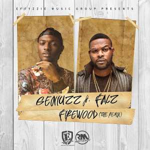 Music:Geniuzz - Firewood Remix Featuring Falz