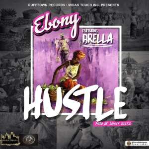 Music: Ebony - Hustle (Feat. Brella) (Prod. by Danny Beatz) (Audio & Video)