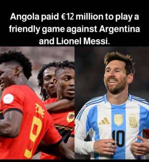Football Imperialism: Angola Paid USD$12 -USD$13 Million To Argentina For An International Friendly Match