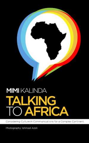 Talking to Africa: New Book Explores Differences in PR Approachesin Major African Markets