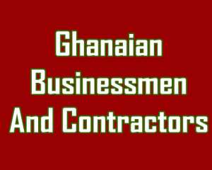 By and Large, Ghanaian Businessmen and Contractors Lack a Civic Sense of Responsibility