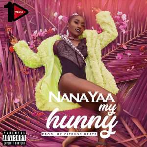 Female Singer Nanayaa Drops New Single – My Hunny