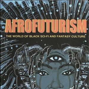 Embracing Afrofuturism to Project an African Perspective and Influence Across the African Diaspora