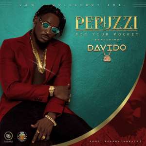 Peruzzi - For Your Pocket Remix FT. Davido