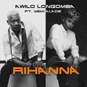 World Premiere: Awilo Longomba - Rihanna Featuring Yemi Alade Produced By Vtek