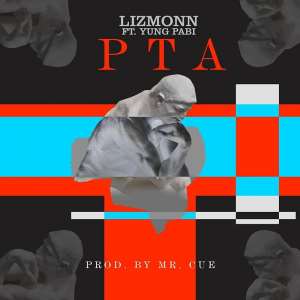 Lizmonn Teams Up With Yung Pabi to Deliver P.T.A