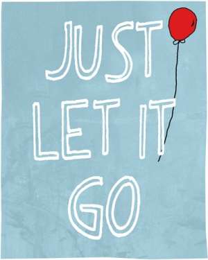 Be Willing To Let Go