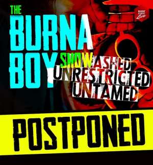 Promoters of Burna Boys Concert Cancel Show