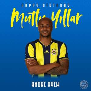 Fenerbahce Celebrate Andre Ayew As he Turns 29 Years Today