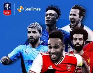 StarTimes Acquires Emirates FA Cup And Community Shield Rights