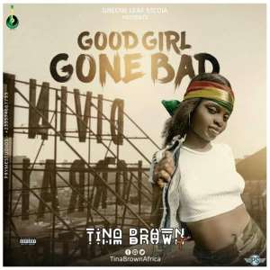 Tina Brown drops visuals for her new single Good Girl Gone Bad