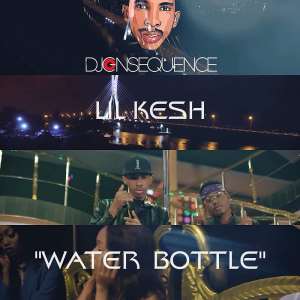 New Video + Audio: Dj Consequence Ft. Lil Kesh - Water Bottle