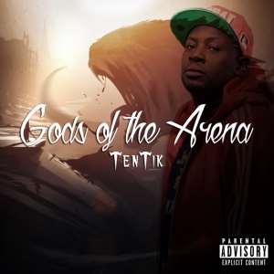 Music: Tentik TentikRGM gods Of The Arena Prod By Dansoon