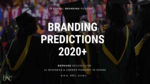 Personal Branding Predictions for 2020 and Beyond