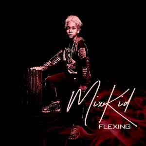 Seven-year-old Nigerian Singer, Mixkid, Drops ‘Flexing’