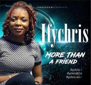 Ifychris – More Than A Friend Prod. by DMPBEATS