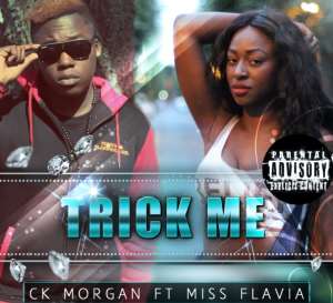CK Morgan Releases Trick Me Ft. Miss Flavia