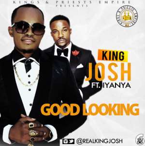 King Josh Ft Iyanya—Good Looking