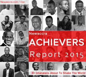 NewAccra Magazine Unveils The NewAccra Achievers Report 2015; 30 Ghanaians About To Shake The World