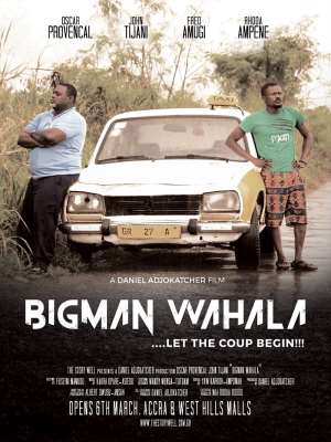 Bigman Wahala Hits The Screens This March