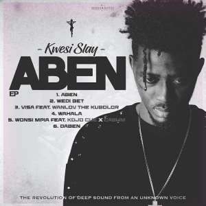 Kwesi Slay Drops Aben EP