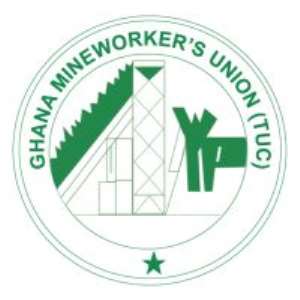 Mine Workers Union Urges Commitment To Development And Tax Agreements