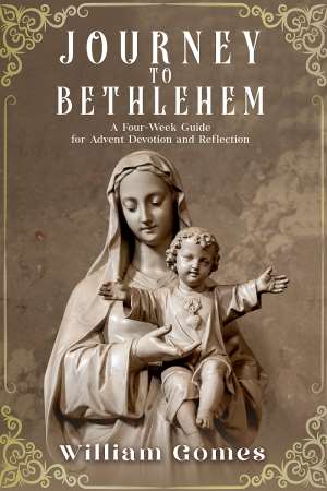 Embrace the Spirit of Advent with 'Journey to Bethlehem' - A Transformative Guide for the Holiday Season