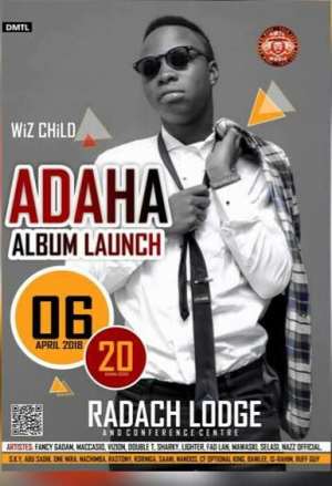Wiz Child To Launch His Album Dubbed 'ADAHA'