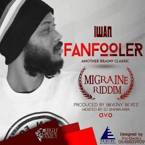Music: Iwan - Fan Fooler Migraine Riddim Prod. By BrainybeatzHosted By Shiwawa