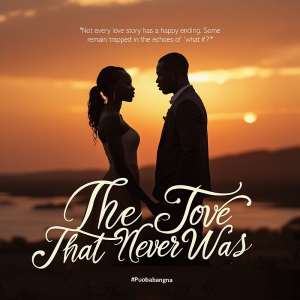 The Love That Never Was