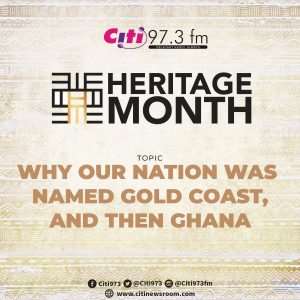 Why Ghana Was Previously Called Gold Coast