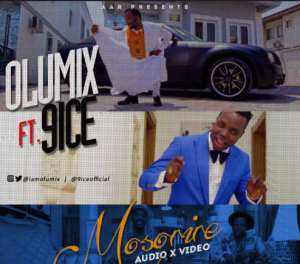 Music: Olumix f. 9ice - Mosorire Audio + Video