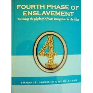 Book Review: Fourth Phase of Enslavement