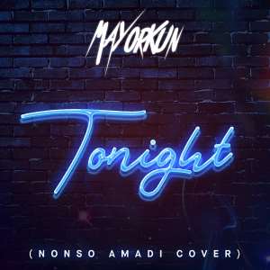 Audio  Video: Mayorkun—Tonight Nonso Amadi Cover