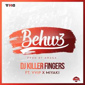 Listen Up: Dj Killer Fingers Features Zeal of VVIP  MiYAKi on 'Behw3'