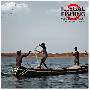 Kofi Kinaata Urges Fishermen Against Illegal Fishing In New Song