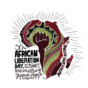 25th May Slated for African Liberation Day  Africans Rising First Year Anniversary